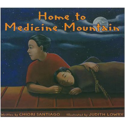 Home to Medicine Mountain - Paperback