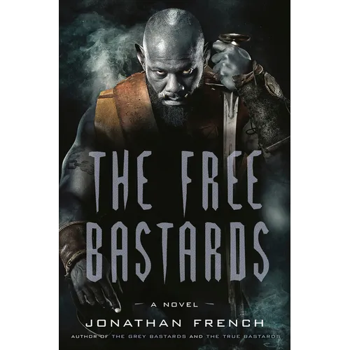 The Free Bastards - Paperback
