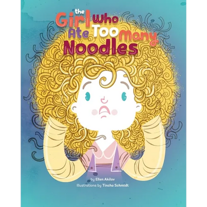 The Girl Who Ate Too Many Noodles - Paperback