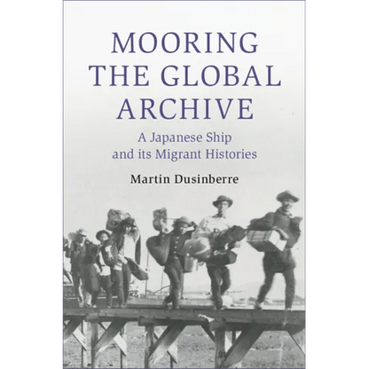 Mooring the Global Archive - Paperback