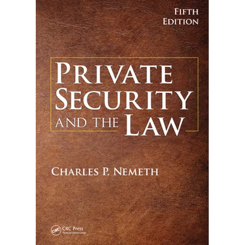 Private Security and the Law - Paperback