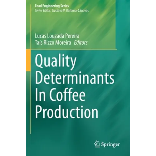 Quality Determinants in Coffee Production - Paperback
