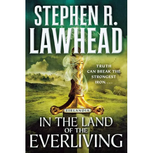 In the Land of the Everliving: Eirlandia, Book Two - Paperback