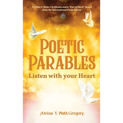 Poetic Parables: Listen with your Heart - Hardcover