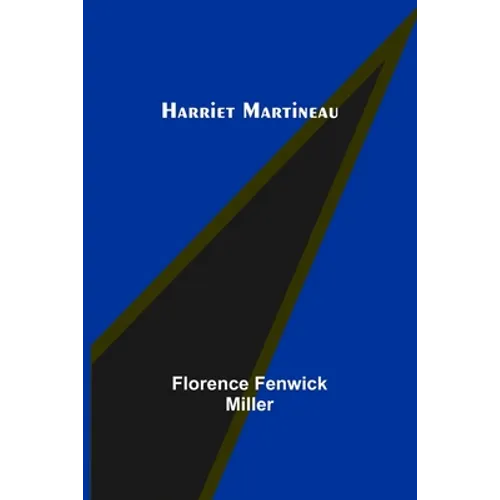 Harriet Martineau - Paperback