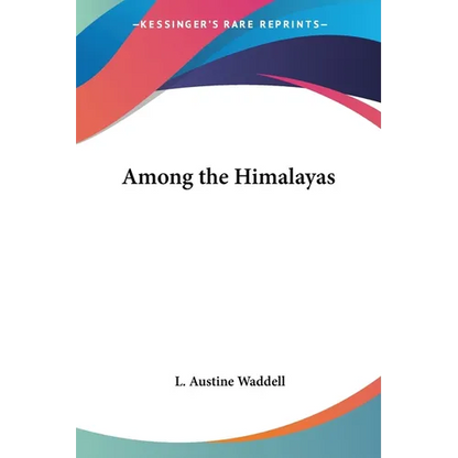 Among the Himalayas - Paperback