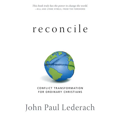 Reconcile: Conflict Transformation for Ordinary Christians - Paperback
