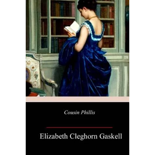 Cousin Phillis - Paperback