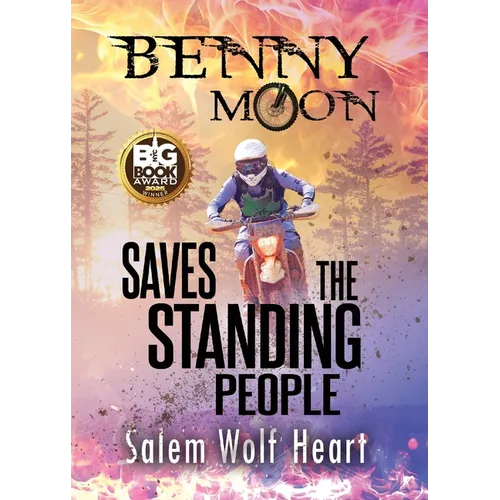 Benny Moon Saves the Standing People - Paperback