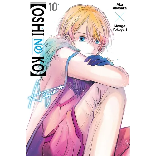 [Oshi No Ko], Vol. 10: Volume 10 - Paperback