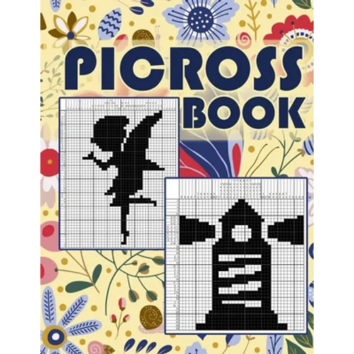 Picross Book: Hanjie Puzzle Book for Adults, Nonogram Puzzle Book Back and White, Japanese Crossword, Gift for Brain Teaser Lovers - Paperback