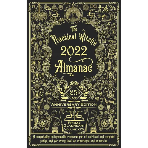 Practical Witch's Almanac 2022: 25th Anniversary Edition - Paperback