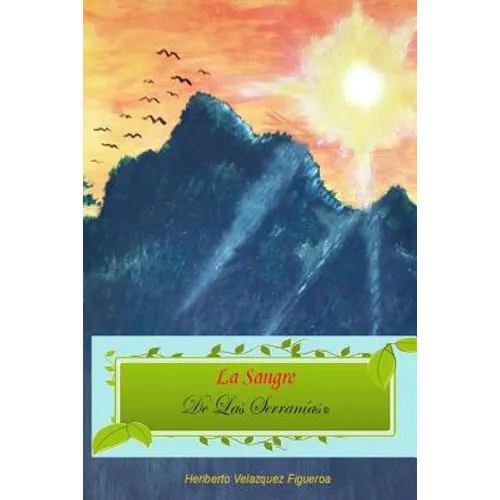 La sangre de las serranías - Paperback