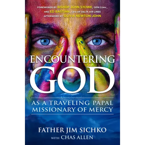 Encountering God: As a Traveling Papal Missionary of Mercy - Paperback