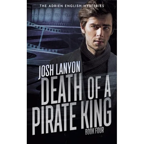 Death of a Pirate King: The Adrien English Mysteries 4 - Paperback