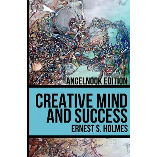Creative Mind and Success - Paperback