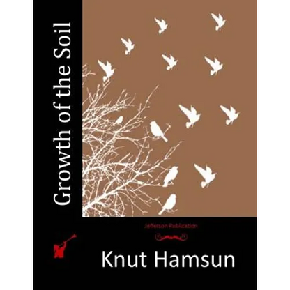 Growth of the Soil - Paperback