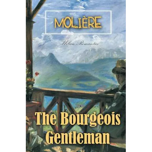 The Bourgeois Gentleman - Paperback