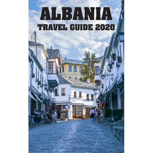 Albania Travel Guide 2020 - Paperback