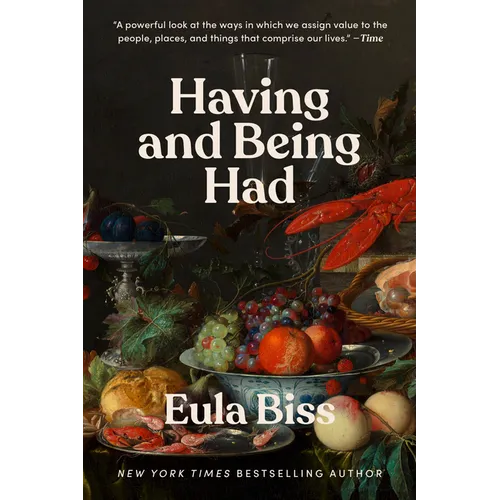 Having and Being Had - Paperback