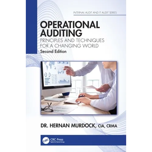 Operational Auditing: Principles and Techniques for a Changing World - Paperback