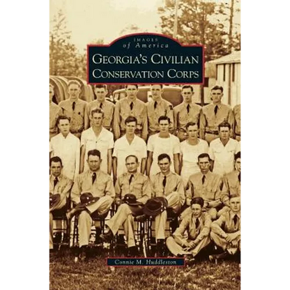 Georgia's Civilian Conservation Corps - Hardcover