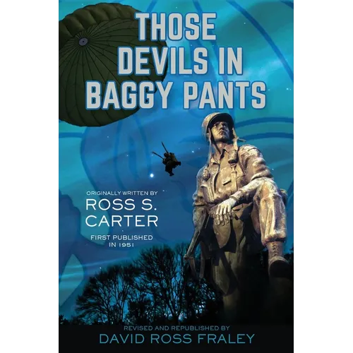 Those Devils in Baggy Pants - Paperback