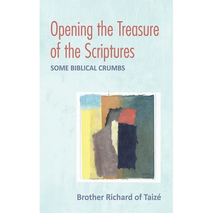 Opening the Treasure of the Scriptures: Some Biblical Crumbs - Paperback