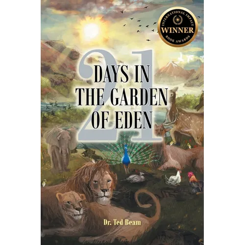 21 Days in the Garden of Eden - Paperback