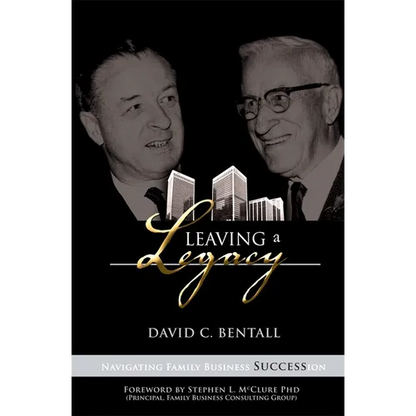 Leaving a Legacy: Navigating Family Businesses Succession - Hardcover
