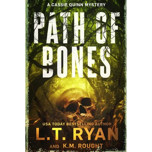 Path of Bones: A Cassie Quinn Mystery - Paperback