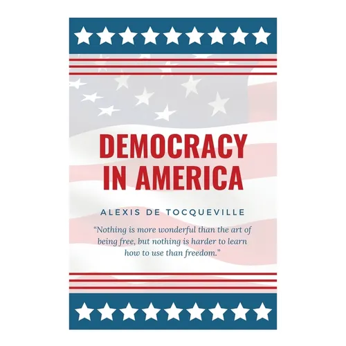 Democracy In America - Hardcover