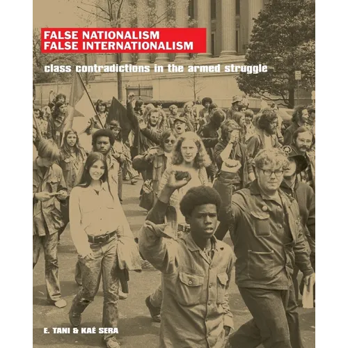 False Nationalism False Internationalism - Paperback