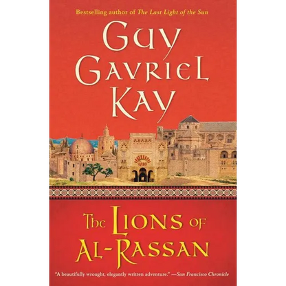 The Lions of Al-Rassan: Lions of Al-Rassan, the - Paperback
