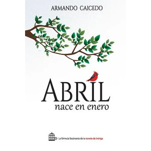 Abril nace en enero - Paperback