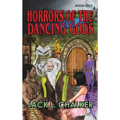 Horrors of the Dancing Gods (Dancing Gods: Book Five) - Hardcover