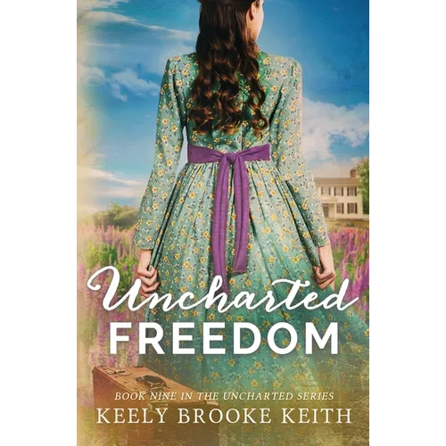 Uncharted Freedom - Paperback