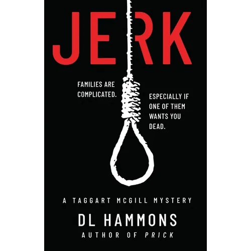 Jerk: A Taggart McGill Mystery - Paperback
