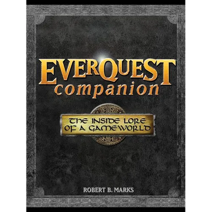 Everquest Companion: The Inside Lore of a Game World - Paperback