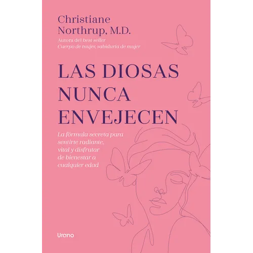 Diosas Nunca Envejecen, Las -V2* - Paperback