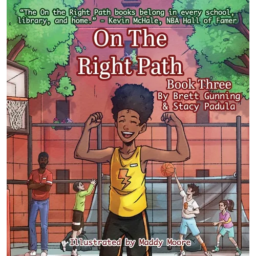 On the Right Path: Book Three - Hardcover