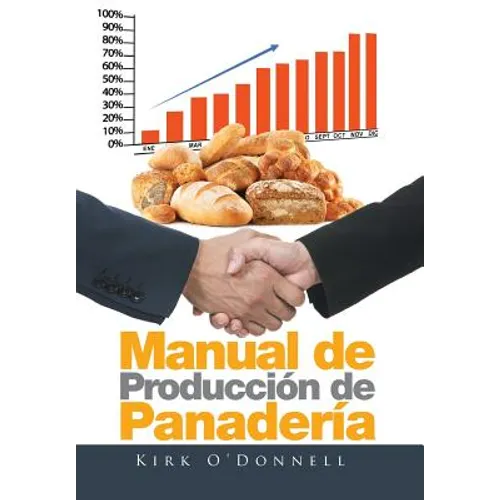 Manual de Producción de Panadería - Hardcover