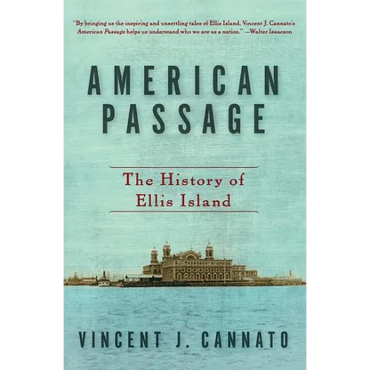 American Passage: The History of Ellis Island - Paperback