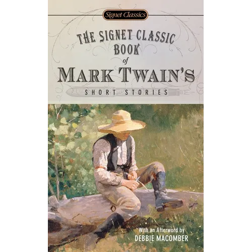 The Signet Classic Book of Mark Twain's Short Stories - Mass Market Paperbound