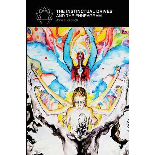 The Instinctual Drives and the Enneagram - Paperback