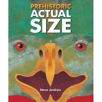 Prehistoric Actual Size - Paperback