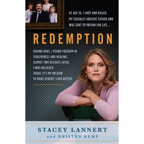 Redemption: A Story of Sisterhood, Survival, and Finding Freedom Behind Bars - Paperback
