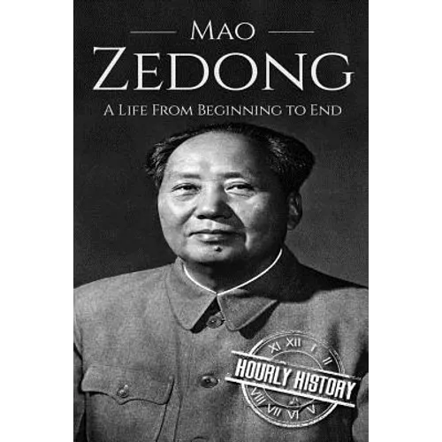 Mao Zedong: A Life From Beginning to End - Paperback