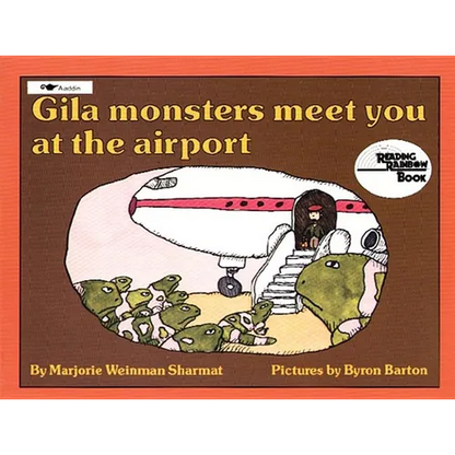 Gila Monsters Meet You at the Airport - Paperback