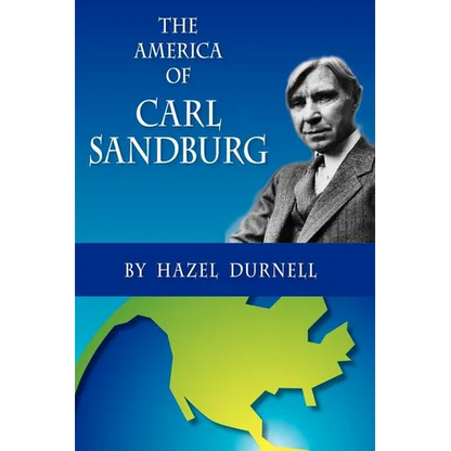 The America of Carl Sandburg - Paperback